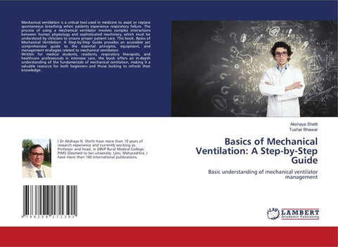 Basics of Mechanical Ventilation: A Step-by-Step Guide