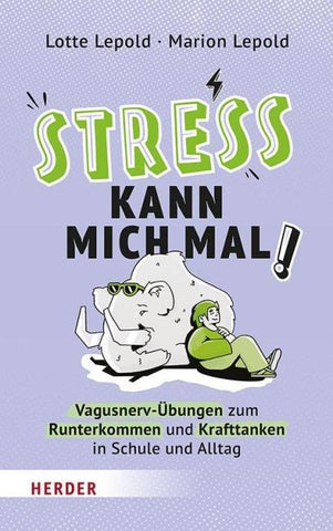 Stress kann mich mal!