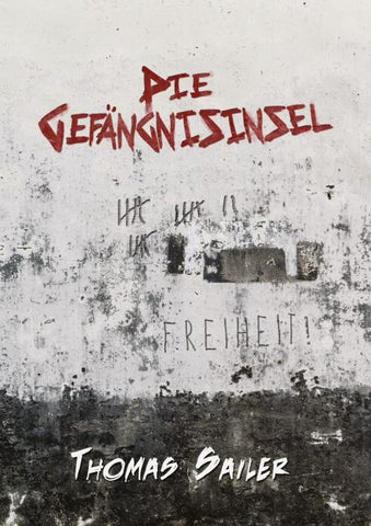 Die Gefängnisinsel