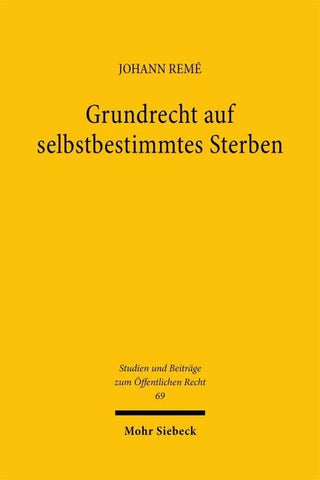 Grundrecht auf selbstbestimmtes Sterben