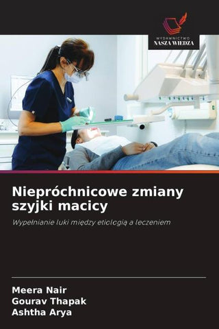 Niepróchnicowe zmiany szyjki macicy