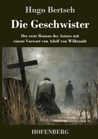 Die Geschwister