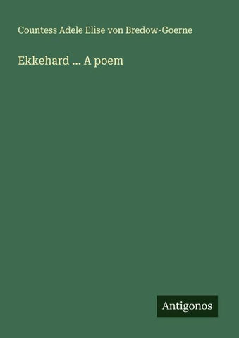Ekkehard ... A poem