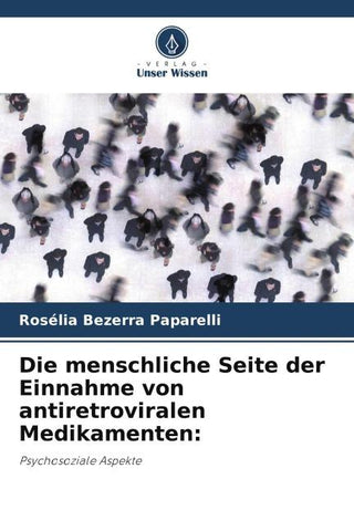 Die menschliche Seite der Einnahme von antiretroviralen Medikamenten: