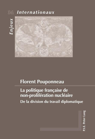 La politique française de non-prolifération nucléaire