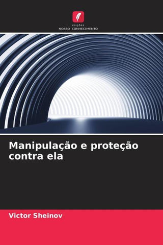 Manipulação e proteção contra ela
