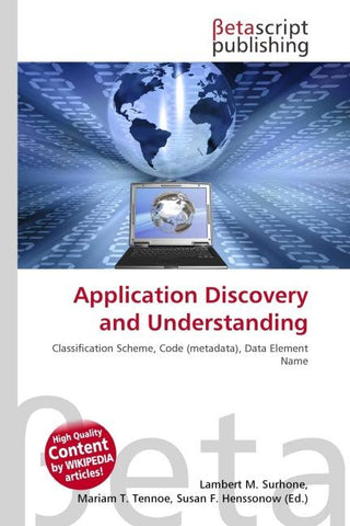 Application Discovery and Understanding