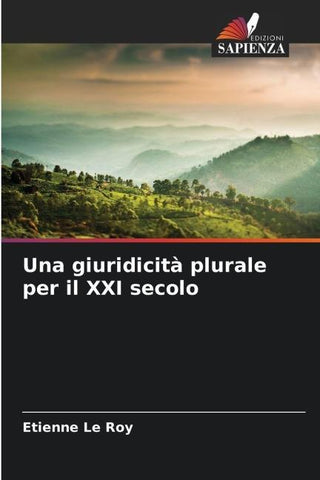 Una giuridicità plurale per il XXI secolo
