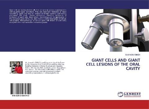 GIANT CELLS AND GIANT CELL LESIONS OF THE ORAL CAVITY