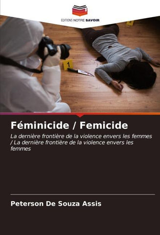 Féminicide / Femicide