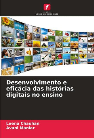 Desenvolvimento e eficácia das histórias digitais no ensino