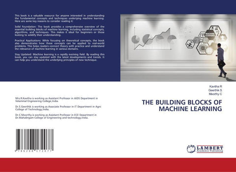 THE BUILDING BLOCKS OF MACHINE LEARNING