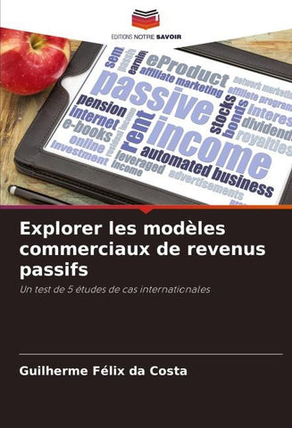 Explorer les modèles commerciaux de revenus passifs