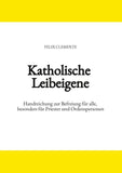 Katholische Leibeigene