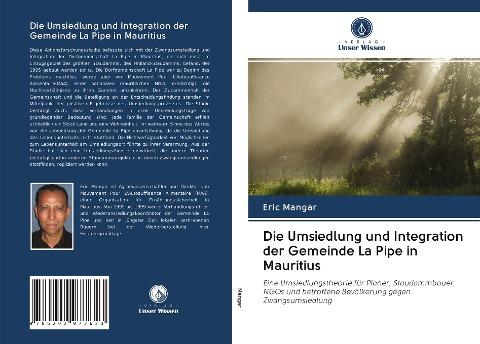 Die Umsiedlung und Integration der Gemeinde La Pipe in Mauritius