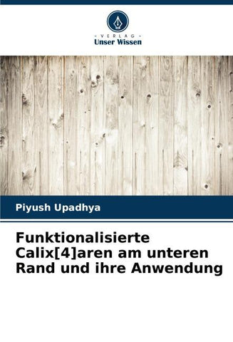Funktionalisierte Calix[4]aren am unteren Rand und ihre Anwendung