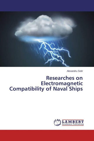 Researches on Electromagnetic Compatibility of Naval Ships