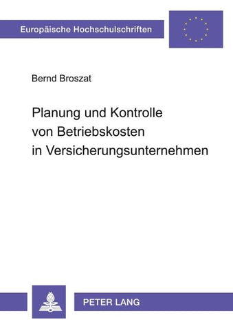Planung und Kontrolle von Betriebskosten in Versicherungsunternehmen