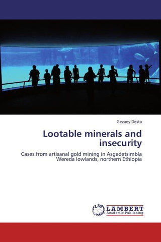 Lootable minerals and insecurity