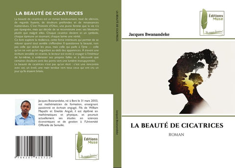 LA BEAUTÉ DE CICATRICES