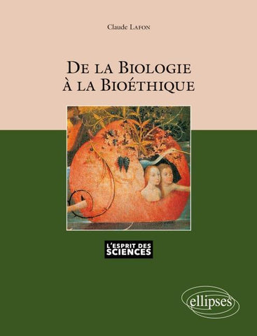 De la biologie à la bioéthique - n°40