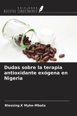 Dudas sobre la terapia antioxidante exógena en Nigeria