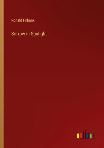 Sorrow in Sunlight