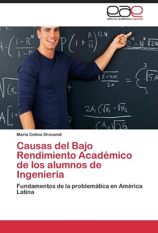 Causas del Bajo Rendimiento Académico de los alumnos de Ingeniería