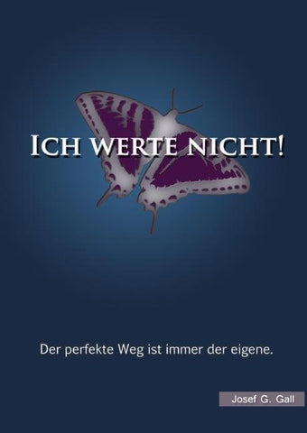 Ich werte nicht!