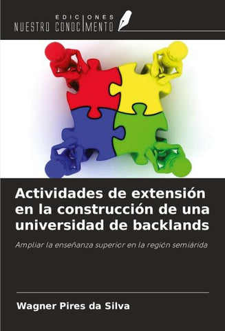 Actividades de extensión en la construcción de una universidad de backlands