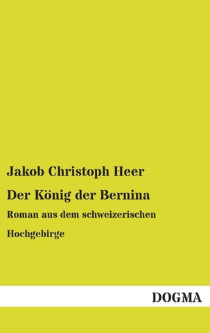 Der König der Bernina