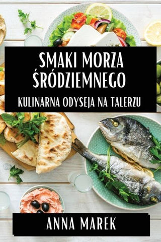 Smaki Morza ¿ródziemnego