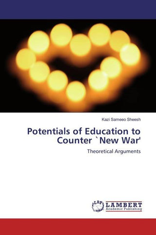 Potentials of Education to Counter `New War'