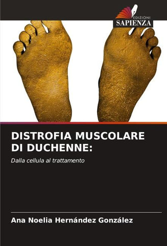 DISTROFIA MUSCOLARE DI DUCHENNE: