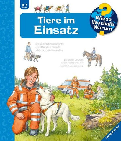 Wieso? Weshalb? Warum? Band 16 - Tiere im Einsatz