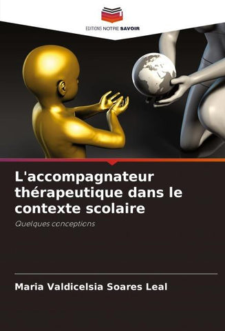 L'accompagnateur thérapeutique dans le contexte scolaire