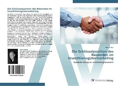 Die Schlüsselposition des Reisenden im Investitionsgütermarketing