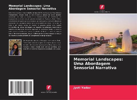 Memorial Landscapes: Uma Abordagem Sensorial Narrativa