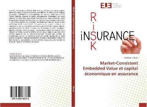 Market-Consistent Embedded Value et capital économique en assurance