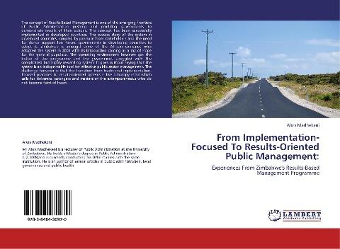 From Implementation-Focused To Results-Oriented Public Management: