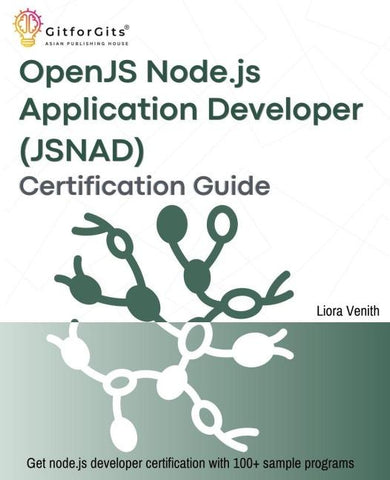 OpenJS Node.js Application Developer (JSNAD) Certification Guide
