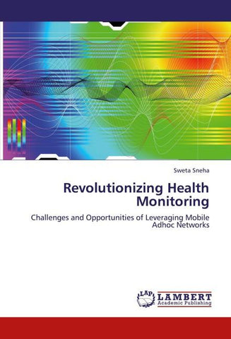 Revolutionizing Health Monitoring