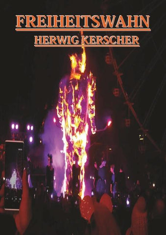 Freiheitswahn