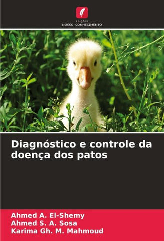 Diagnóstico e controle da doença dos patos