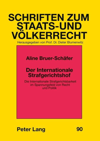 Der Internationale Strafgerichtshof