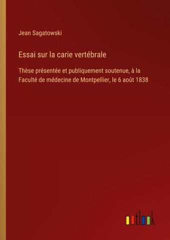 Essai sur la carie vertébrale