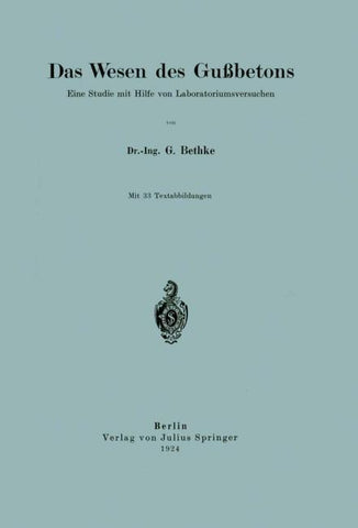 Das Wesen des Gußbetons
