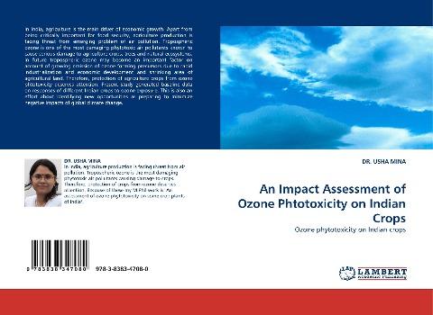 An Impact Assessment of Ozone Phtotoxicity on Indian Crops