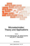 Microelectrodes: Theory and Applications