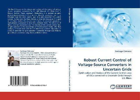 Robust Current Control of Voltage-Source Converters in Uncertain Grids